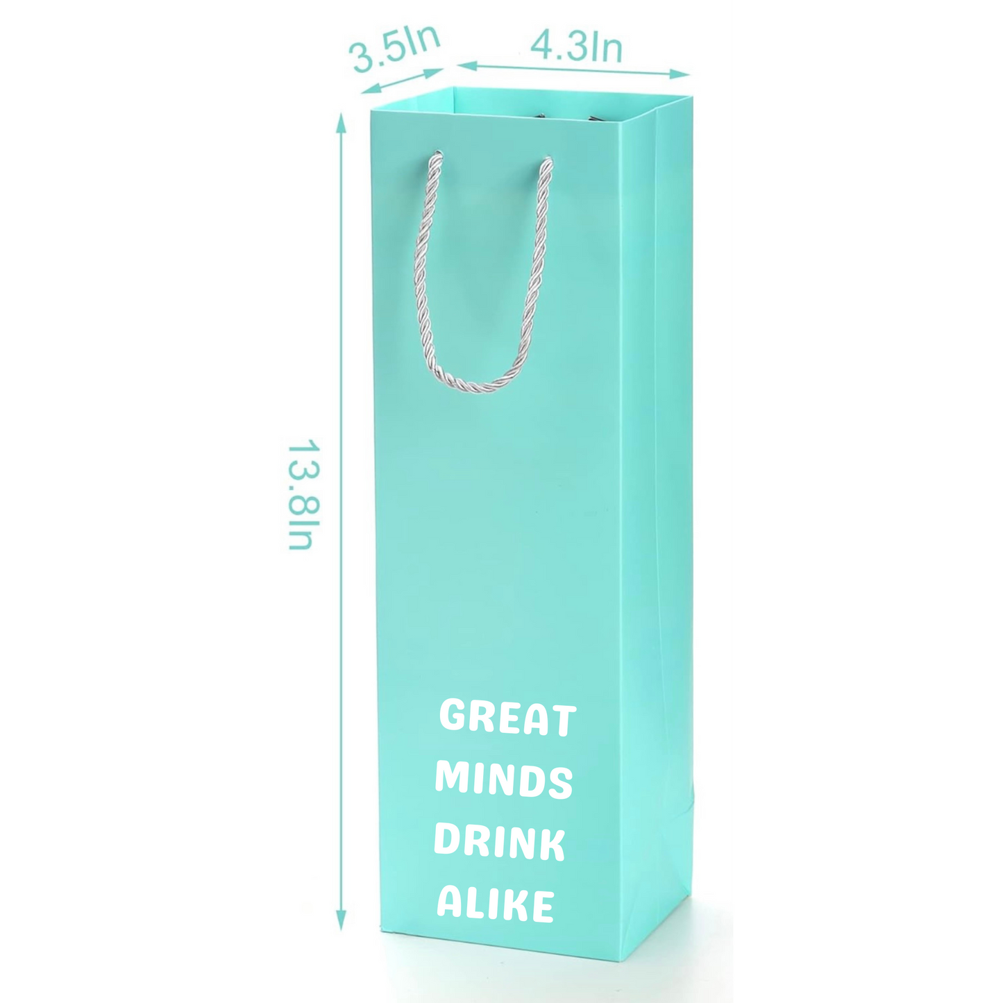 Great Minds Drink Alike Gift Bag