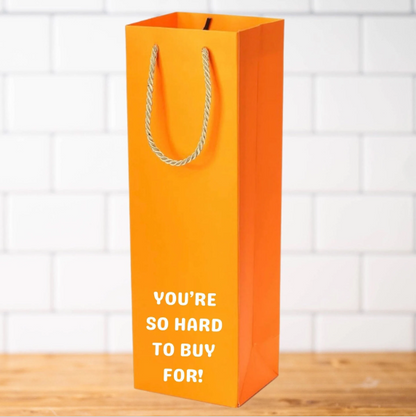 You're So Hard to Buy For Gift Bag